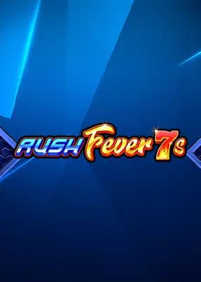 Rush Fever 7s Deluxe