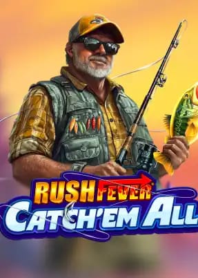 Rush Fever Catch'em All